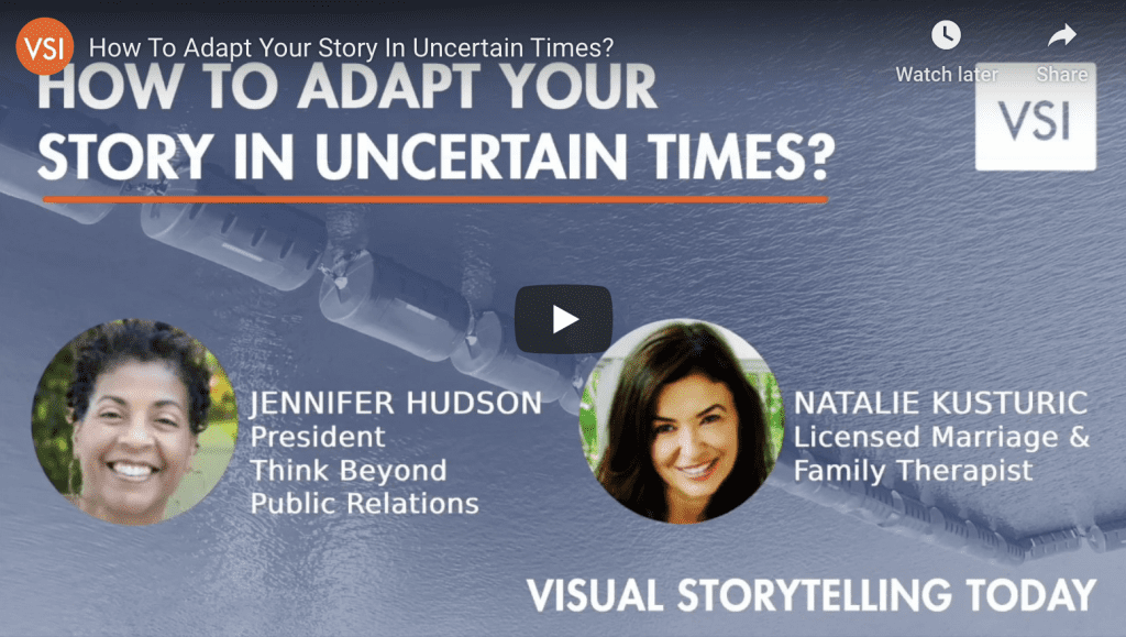 How to adapt your story in uncertain times?