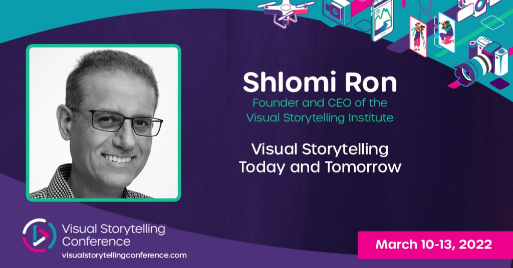 Visual Storytelling Conference featuring Shlomi Ron