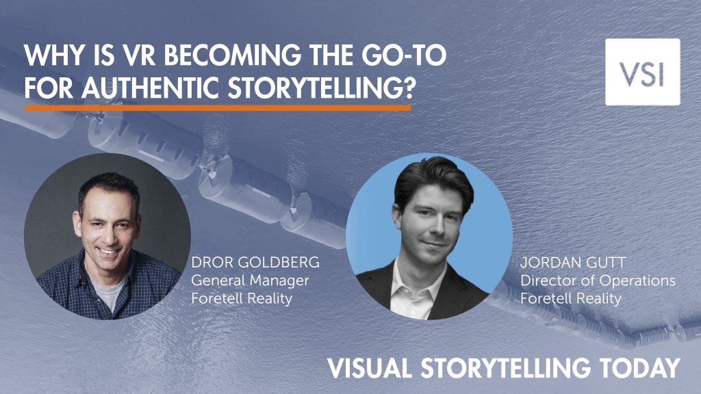 Why Is VR Becoming the Go-To for Authentic Storytelling?